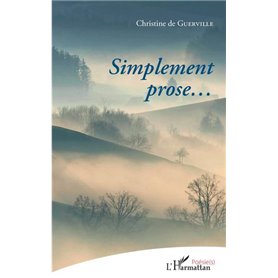 Simplment prose...