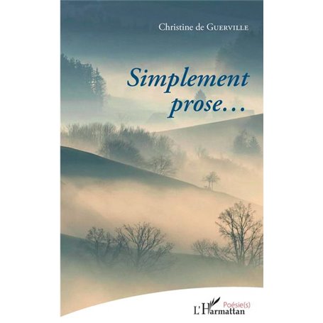 Simplment prose...