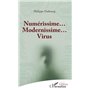 Numérissime... Modernissime... Virus