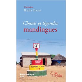 Chants et légendes mandingues