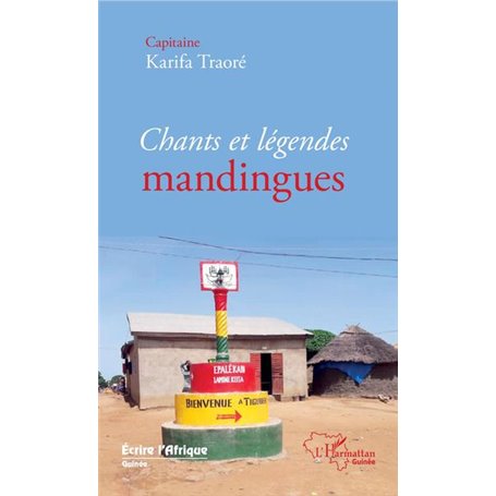 Chants et légendes mandingues