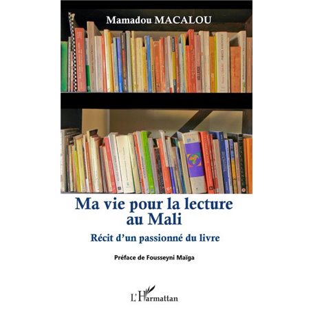 Ma vie pour la lecture au Mali