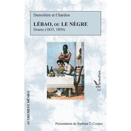 Lébao, ou le Nègre