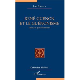 René Guénon et le guénonisme