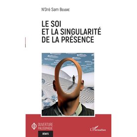 Le soi et la singularité de la présence