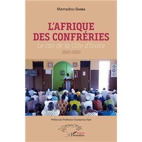 L'Afrique des confréries