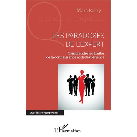 Les paradoxes de l'expert