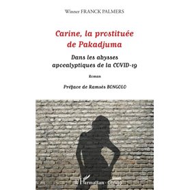 Carine, la prostituée de Pakadjuma