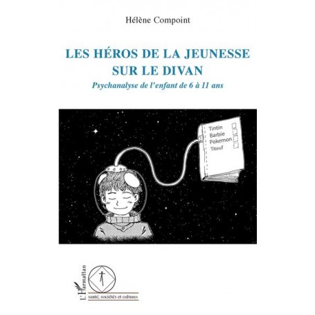 Les héros de la jeunesse sur le divan