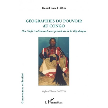 Géographies du pouvoir au Congo