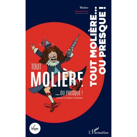 Tout molière...ou presque !