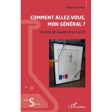 Comment allez-vous, mon général ?