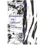 Ombres de l'éclat