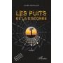 Les puits de la discorde