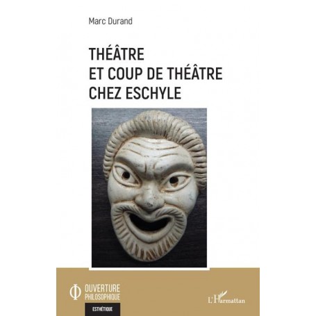 Théâtre et coup de théâtre chez Eschyle