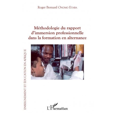 Méthodologie du rapport d'immersion professionnelle dans la formation en alternance