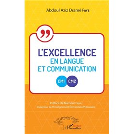 L'excellence en langue et communication CM1-CM2