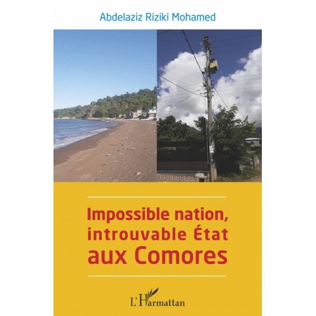 Impossible nation, introuvable État aux Comores