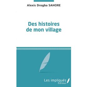 Des histoires de mon village