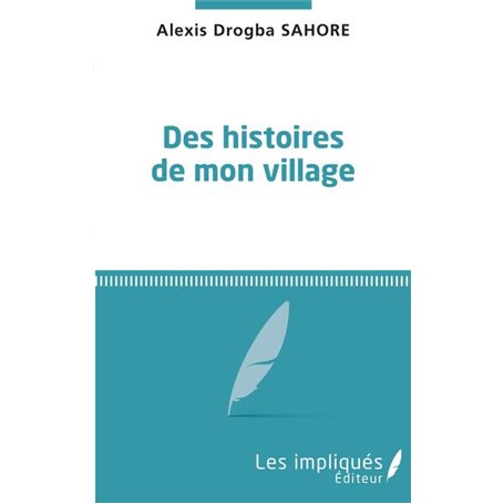 Des histoires de mon village