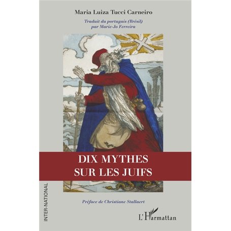 Dix mythes sur les Juifs