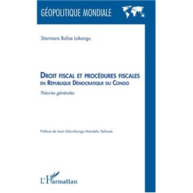 Droit fiscal et procédures fiscales en République Démocratique du Congo