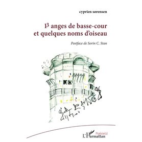 13 anges de basse-cour et quelques noms d'oiseau