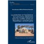 La protection et l'assistance aux personnes déplacées dans les conflits armés en République centrafricaine