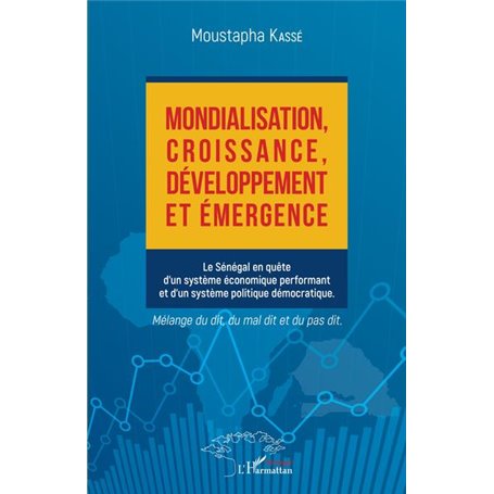 Mondialisation, croissance, développement et émergence