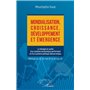 Mondialisation, croissance, développement et émergence