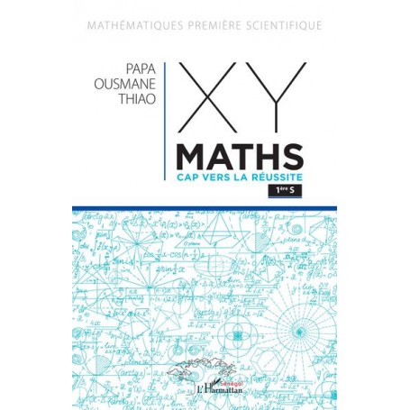 XY-Maths Cap vers la réussite 1ere S