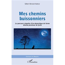 Mes chemins buissonniers