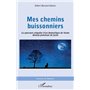 Mes chemins buissonniers