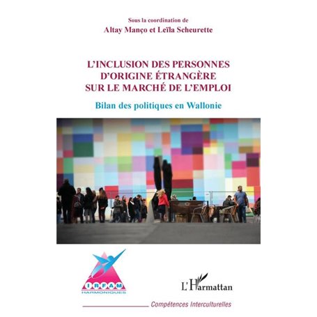 Inclusion des personnes d'origine étrangère sur le marché de l'emploi