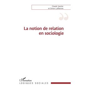 La notion de relation en sociologie