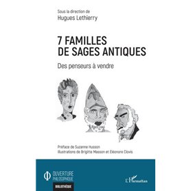 7 familles de sages antiques