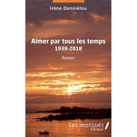 Aimer par tous les temps