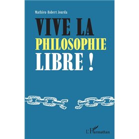 Vive la philosophie libre !