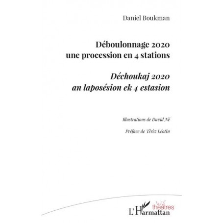 Déboulonnage 2020 une procession en 4 stations