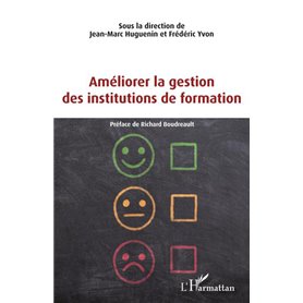 Améliorer la gestion des institutions de formation