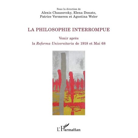 La philosophie interrompue