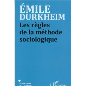 Les règles de la méthode sociologique