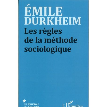 Les règles de la méthode sociologique