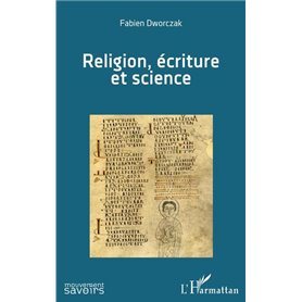 Religion, écriture et science