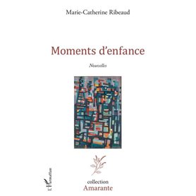 Moments d'enfance