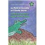 Le petit crocodile et l'Etoile Verte / La Eta Krokodilo kaj la Verda Stelo