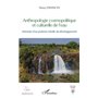 Anthropologie cosmopolitique et culturelle de l'eau