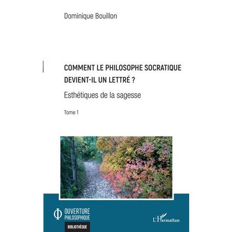 Comment le philosophe socratique devient-il un lettre ?