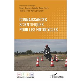 Connaissances scientifiques pour les motocycles