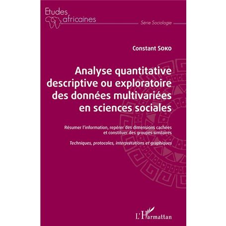 Analyse quantitative descriptive ou exploratoire des données multivariées en sciences sociales